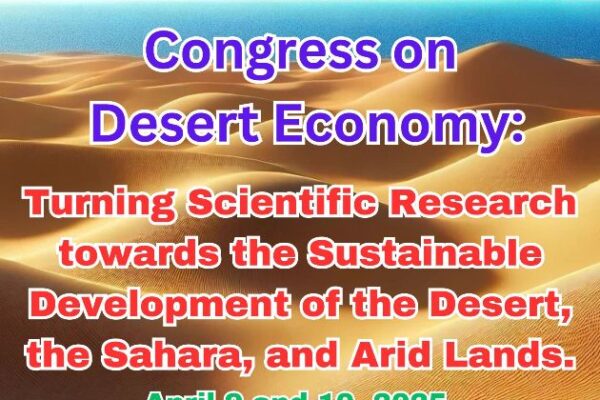 THE UNESCO CHAIR OF TOURISM AND SUSTAINABLE ECONOMIC DEVELOPMENT OF THE UNIVERSITY OF LAS PALMAS DE GRAN CANARIA PRESENT AT THE VI INTERNATIONAL CONGRESS ON DESERT ECONOMICS